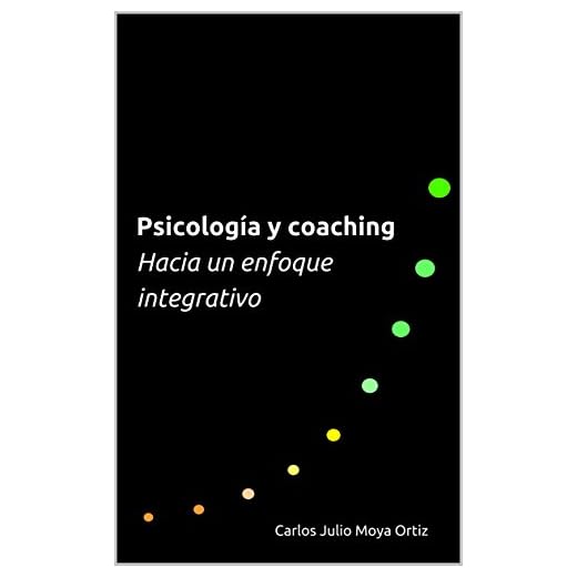 Psicología y coaching: hacia un enfoque integrativo