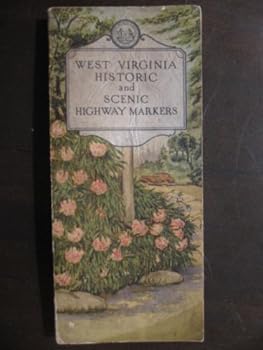 West Virginia historic and scenic highway markers.