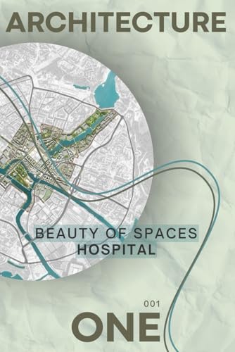 beauty of spaces: hospital