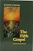 The Fifth Gospel: From the Akashic Record