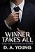 Winner Takes All: A Kismet Cove & Baxter Park Collaboration