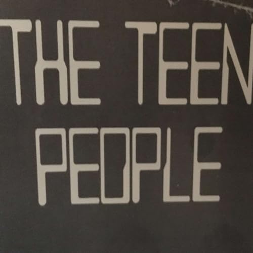 The TEEN People Part 1, by Mark Gatiss and Simon Messingham
