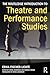 The Routledge Introduction to Theatre and Performance Studies
