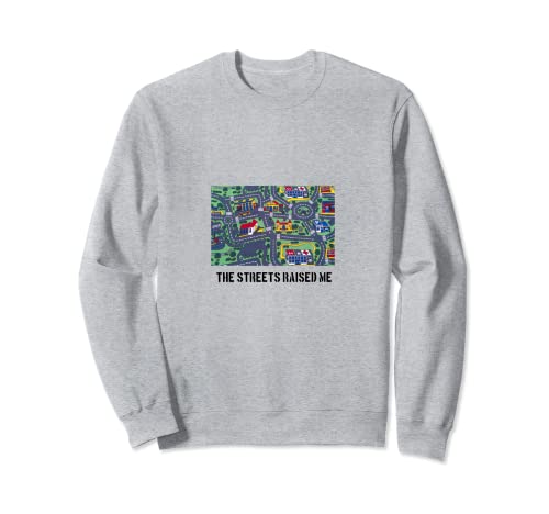 The Streets Raised Me - Alfombrilla de juego retro para coche Sudadera