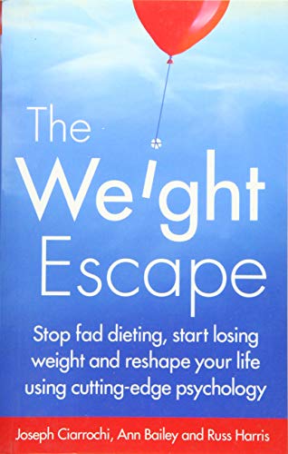 Weight Escape -  Joseph Ciarrochi, Paperback