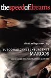The Speed of Dreams: Selected Writings 2001-2007 (City Lights Open Media)