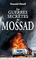Les guerres secrètes du Mossad 284736658X Book Cover