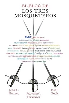 Paperback El blog de los Tres Mosqueteros [Spanish] Book
