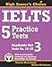 IELTS 5 Practice Tests, Academic Set 3: Tests No. 11-15 (High Scorer's Choice) (Volume 5)