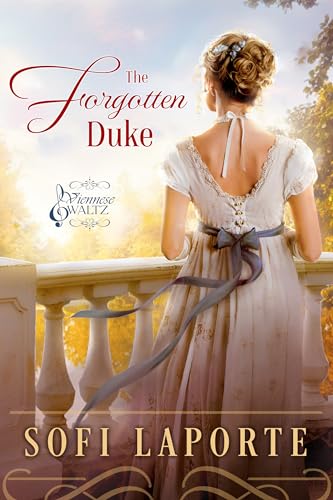 The Forgotten Duke (Viennese Waltz Book 1)