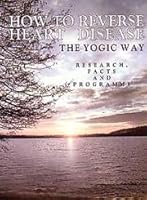 How to Reverse Heart Disease 8185053669 Book Cover