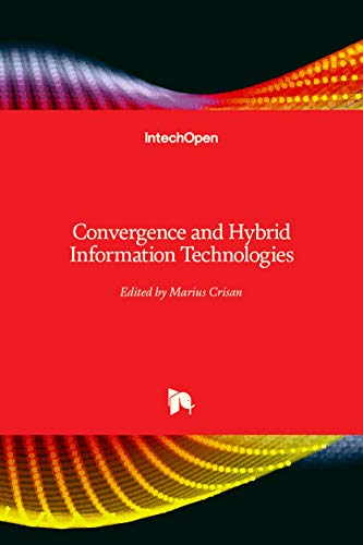 Convergence and Hybrid Information Technologies