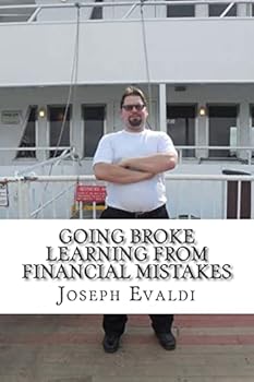 Paperback Going Broke: Learning From Financial Mistakes Book