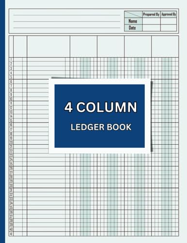 4 Column Ledger Book: Simple Pad for Small Business and Personal Finance Accounting and Bookkeeping