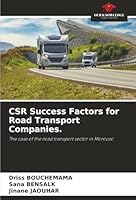 CSR Success Factors for Road Transport Companies. 6208463335 Book Cover