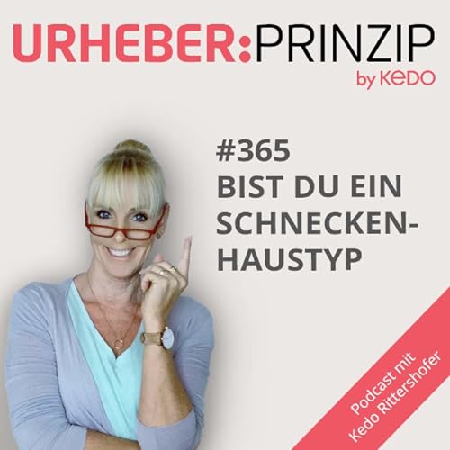 #365 Bist Du ein Schneckenhaus-Typ