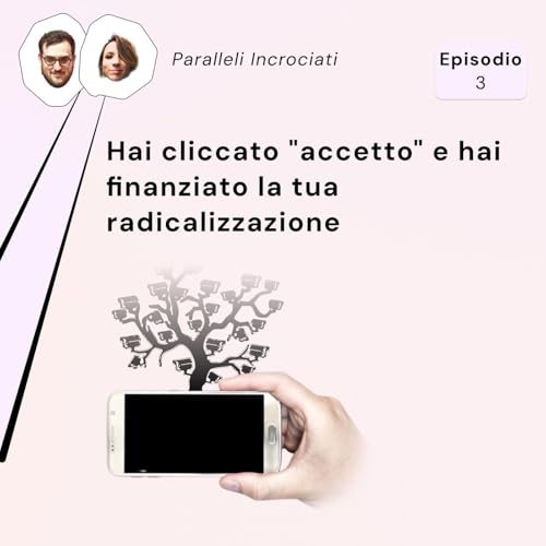 Hai cliccato "accetto" e hai finanziato la tua radicalizzazione