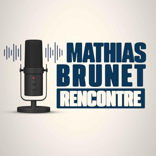 Page de couverture de Mathias Brunet rencontre