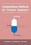 Computational Methods for Process Engineers