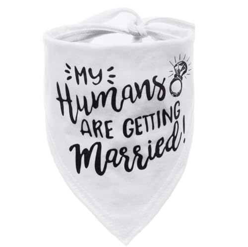 ThaiRoot Hund Hochzeiten Halstuch Weiß My Humans Are Getting Married Hochzeiten Bandana Atmungsaktiver Haustier Schal Triangel-Hundebandana-Schal Hundehalstuch für kleine, mittlere, große Hunde