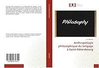 Anthropologie Philosophique Du Langage a Saint-Pa(c)Tersbourg 3841672744 Book Cover