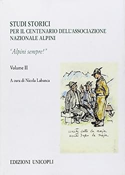 Paperback Studi storici nel centenario dell'Associazione Nazionale Alpini Book