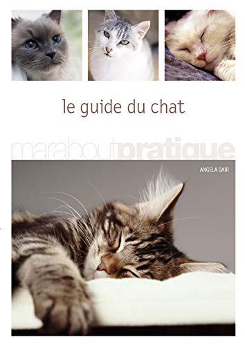 Télécharger Le guide du chat Livre PDF Gratuit
