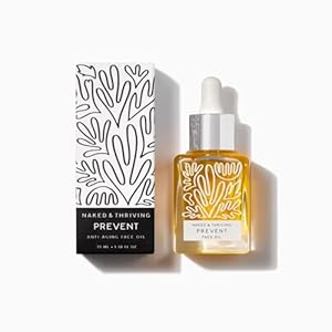 Naked & Thriving Prevent Anti-Aging Facial Oil – Vegan, Naturally-Derived Skin Care & Face Oil (1.18 oz/35 mL)