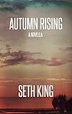 Autumn Rising: A Summer Remains Novella