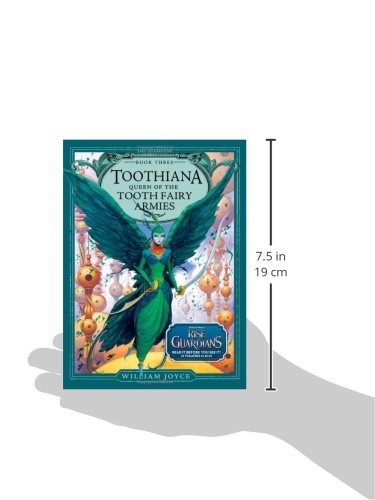 Toothiana, Queen of the Tooth Fairy Armies: Volume 3