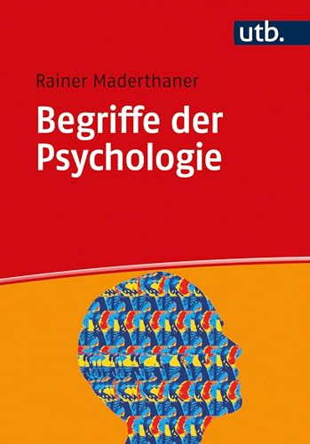 Begriffe der Psychologie (German Edition)