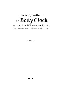 Harmony Within: the Body Clock in Traditional Chinese
