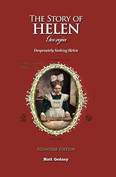 Paperback The Story of Helen Georgia Book