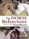 The Horse Behaviour Handbook