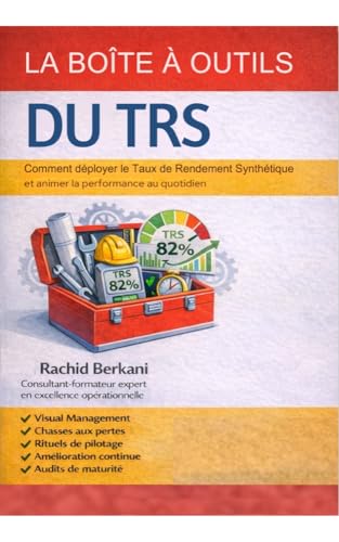 LA BOÎTE À OUTILS DU TRS: Comment déployer le Taux