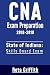 CNA Exam Preparation 2018-2019: State of Indiana Skills Board Exam: CNA State Boards Exam Study Guide