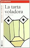  La tarta voladora: 6 (Grumetes)