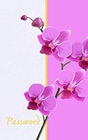 Password: Internet Keeper Password Notebook Organizer | A-Z Alphabetical Tabs Printed | Orchid Background 1689233044 Book Cover