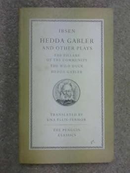 Four Modern Plays: Hedda Gabler, Pygmalion, the Emperor Jones and the Cherry Orchard First Series