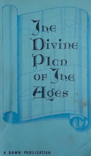 The Divine Plan of the Ages B00F4E3T0K Book Cover
