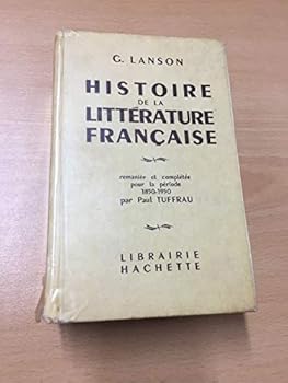 Paperback Histoire de la littérature française, 1850-1950 Book