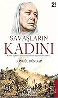 Savaslarin Kadini 6052497041 Book Cover