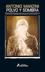 Polvo y sombra (Subjefe Rocco Schiavone 6) (Salamandra Black)