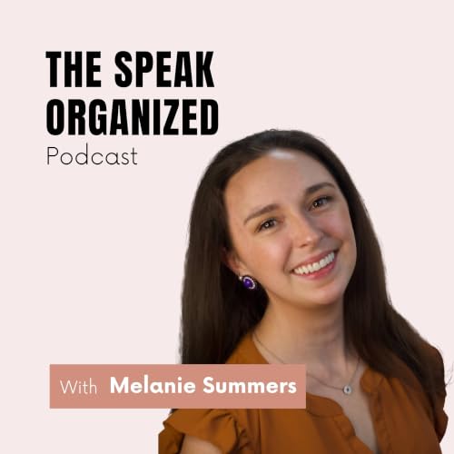 The Speak Organized Podcast cover art