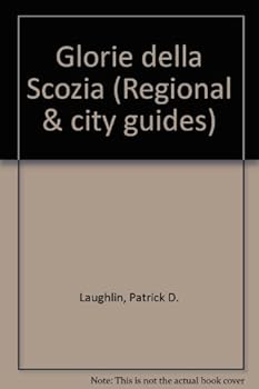 Paperback Glorie Della Scozia (Regional & City Guides) [Italian] Book