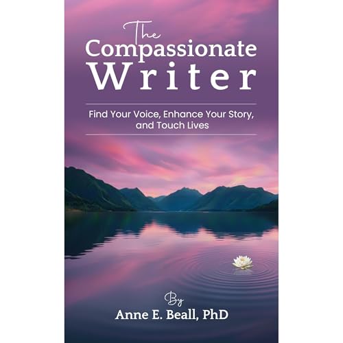 The Compassionate Writer Audiolibro Por Anne Beall arte de portada