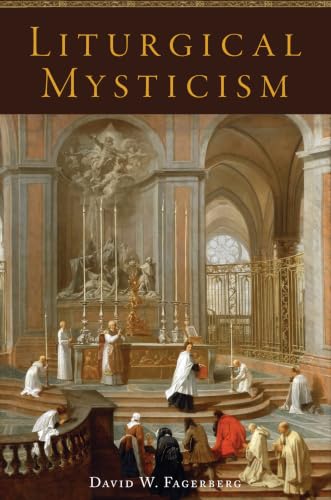 Liturgical Mysticism 1949013677 Book Cover