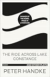 The Ride Across Lake Constance: and Other Plays