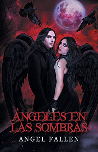 Ángeles en las Sombras (Spanish Edition)