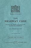 The Highway Code: Facsimile of the 1935 Edition